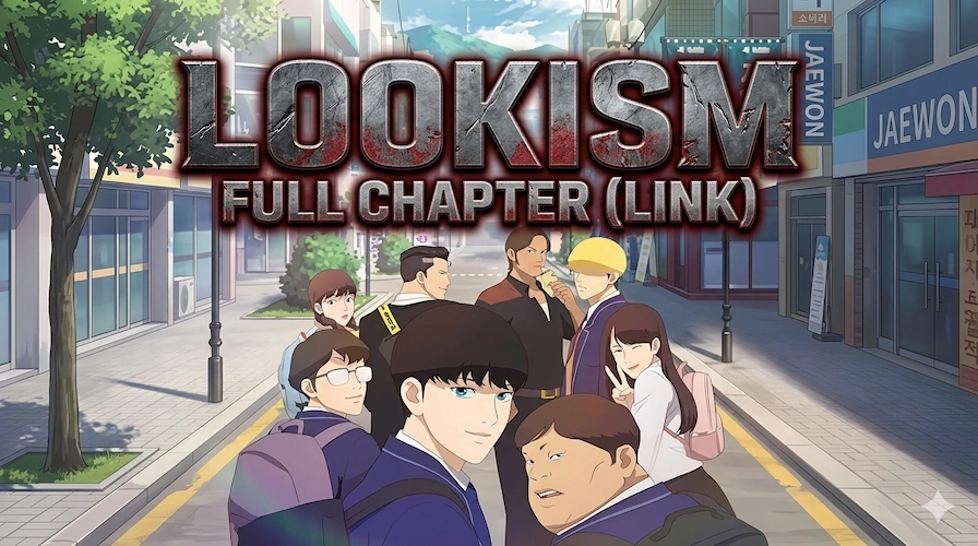 Read Manhwa Lookism Full Chapters