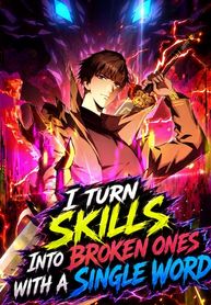 I Turn Skills into Broken Ones with a Single Word
