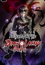 I’m Really Not The Demon God’s Lackey