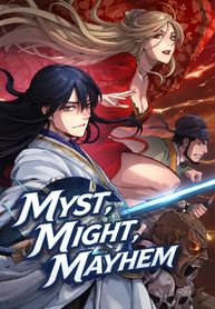 Myst, Might, Mayhem
