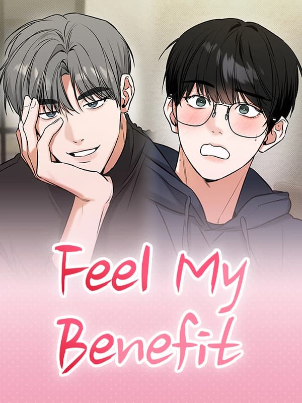 Feel my benefit